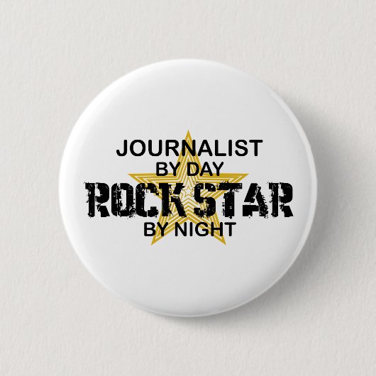 Journalist-Rockstar bis zum Nacht Button (Vorderseite)