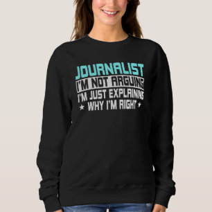Journalist Schriftsteller Reporter Journalismus Ru Sweatshirt