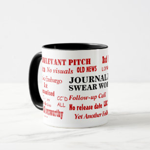 Journalist Swear Words Funny Pet Peeves Office Tasse