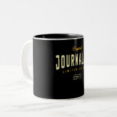 Journalistin Funny Job Title Profession Zweifarbige Tasse (Vorderseite Links)