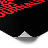 Journalists Quote Shirt The World Needs Journalist Poster (Ecke)