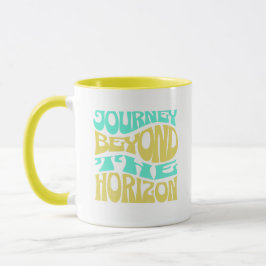 Journey Beyond the Horizon – Inspirational Travel  Tasse