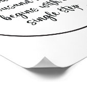 Journey of Thousand Miles Single Step Philosophie  Poster (Ecke)