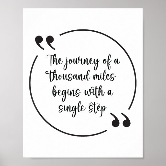 Journey of Thousand Miles Single Step Philosophie  Poster (Vorne)