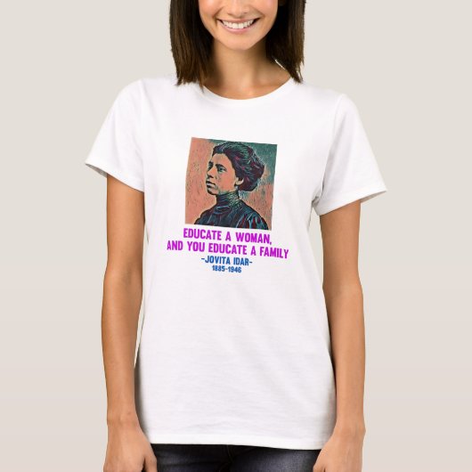 Jovita Idar Zitat T-Shirt (Vorderseite)