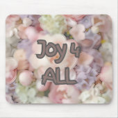Joy 4 All mouse pad Mousepad (Vorne)