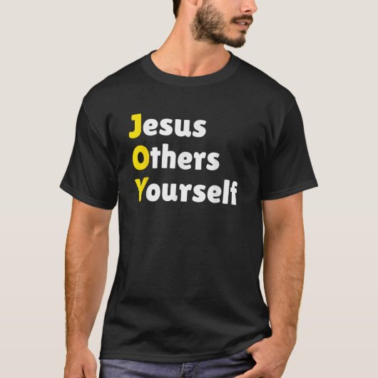 Joy Akronym Jesus Liebe Gott Christliche Definitio T-Shirt (Vorderseite)