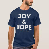 Joy and Hope - Harris Walz 2024 T-Shirt (Vorderseite)