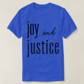 Joy and Justice TShirt (Design vorne)