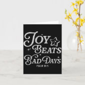 Joy Beats Bad Days Psalm 30_5 Uplifting Christian Karte (Gelbe Blume)