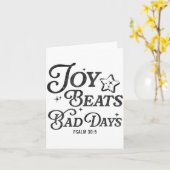 Joy Beats Bad Days Psalm 30_5 Uplifting Christian Karte (Gelbe Blume)