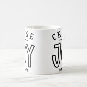 Joy Bible Verse Quote wählen Kaffeetasse (Mittel)