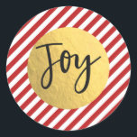 JOY Christmas Holiday Red White Stripes Gold Foil Runder Aufkleber<br><div class="desc">Aufkleber</div>