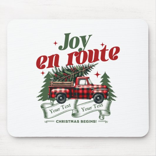 Joy En Route Christmas Begins Truck X Mas Tree  Mousepad (Vorne)