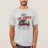 Joy en route Christmas Begins Truck & X-Mas Tree T-Shirt (Vorderseite)