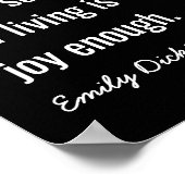 Joy Enough — Emily Dickinson Zitat — Art Print Poster (Ecke)