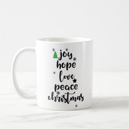 Joy Hope Liebe Peace Christmas Funny Kaffeetasse