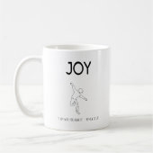 Joy - I am with you always Kaffeetasse (Links)