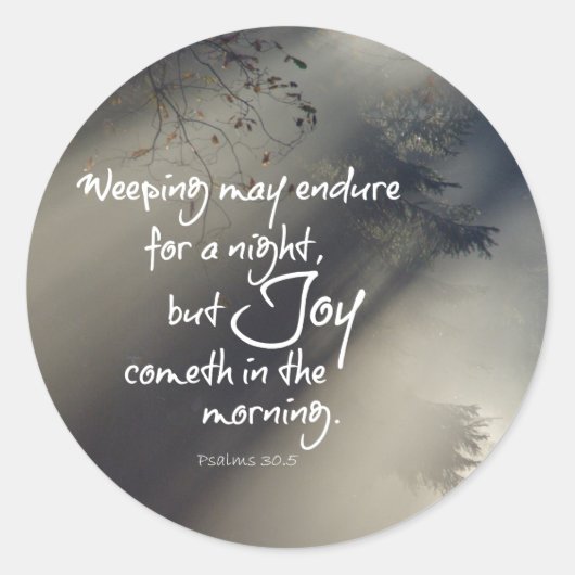 Joy in the Morning Bible Verse Runder Aufkleber (Vorderseite)