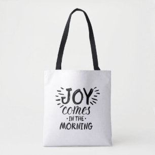Joy in the Morning Christlich Quotes About Joy God Tasche