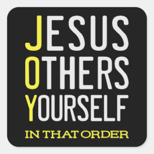 JOY - Jesus, andere, Sie selbst - Christliche Stic Quadratischer Aufkleber