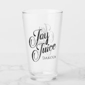 Joy Juice | Script Adult Alkohol Spaß mit Name Glas (Vorderseite)