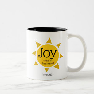 JOY KOMMT AM MORGEN Christlichen KUNSTWERK Zweifarbige Tasse