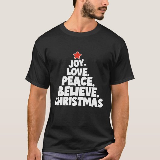 Joy. Liebe. Frieden. Glauben Sie. Weihnachtskunst T-Shirt (Vorderseite)