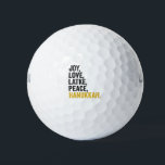 Joy Liebe Latkes Peace Hanukkah Funny Jewish Golfball<br><div class="desc">lustig, jüdisch, latsch, geschenk, Geburtstag, chanukah, jew, urlaub, menorah</div>