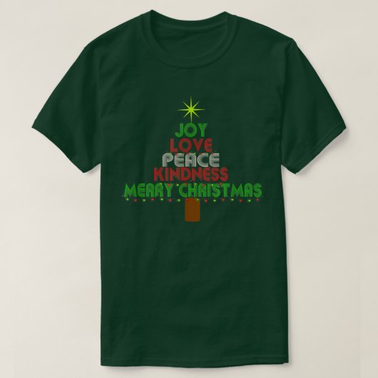 Joy, Liebe Peace Kindness tree, Weihnachtsbaum 335 T-Shirt (Design vorne)