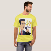 Joy Matters Stephen Colbert Singing Meme T-Shirt (Vorne ganz)