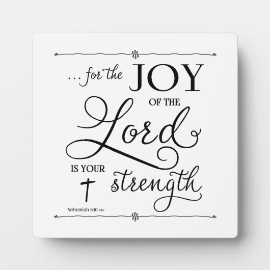 Joy of the Lord - Nehemiah 8:10 Fotoplatte (Vorderseite)