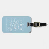 Joy of the Lord - Nehemiah 8:10 Gepäckanhänger (Vorderseite horizontal)