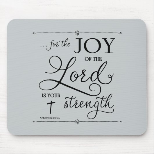 Joy of the Lord - Nehemiah 8:10 Mousepad (Vorne)