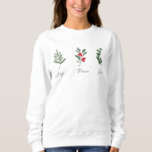 Joy Peace Liebe Botanical Winter Sweatshirt (Vorderseite)