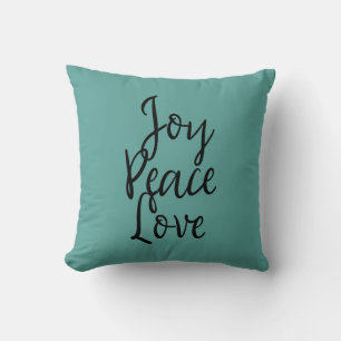 Joy Peace Liebe Inspiration Zitat Kissen