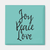 Joy Peace Liebe Inspiration Zitat Magnet (Vorne)
