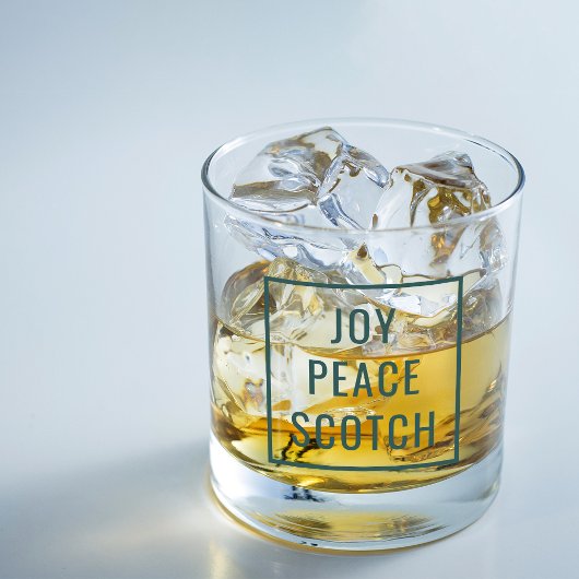 Joy Peace Scotch | Funny Modern Christmas Holiday Whiskyglas
