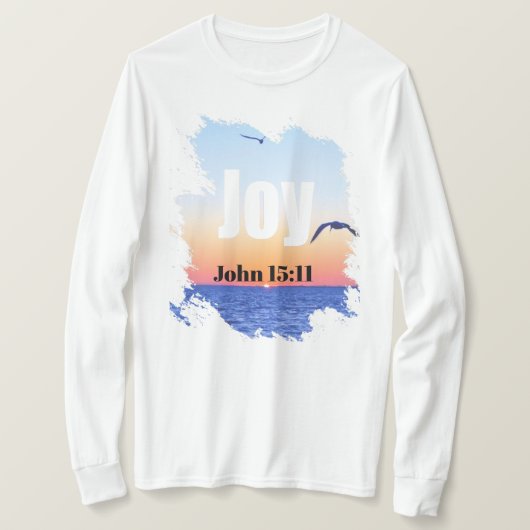 Joy Scripture Glowing Sunset Over Water T-Shirt (Design vorne)