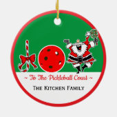 Joy to the Pickleball Court Santa Personalized Keramik Ornament (Hinten)