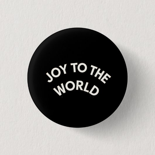 Joy to the World Button (Vorderseite)