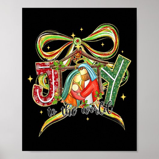 Joy To The World Coquette Bow Christmas Nativity C Poster (Vorne)
