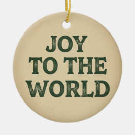 Joy to the World Vintage Christmas Decor Keramik Ornament