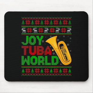 Joy Tuba Weltmusikliebhaber Xmas Tuba Hässlicher W Mousepad