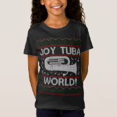 Joy Tuba World Funny Christmas Ugly Xmas Sweater T-Shirt (Vorderseite)
