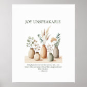 Joy unspeakable, floral Christian wall art Poster (Vorne)