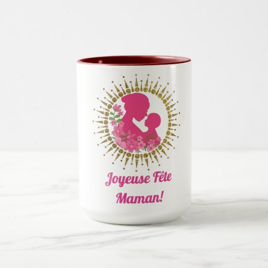 Joyeuse Fête Maman  Tasse (Zentrum)