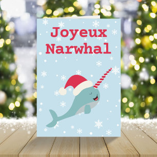 Joyeux Narwhal whale pun Merry Christmas Holiday C Feiertagskarte