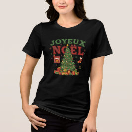 Joyeux Noël Christmas Tree French Holiday T-Shirt Tri-Blend Shirt