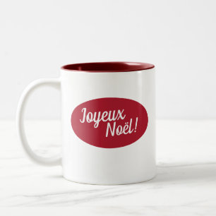 Joyeux Noël French Frohe Weihnachten Zweifarbige Tasse